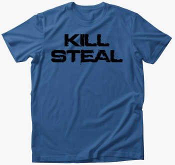 Kill steal majica