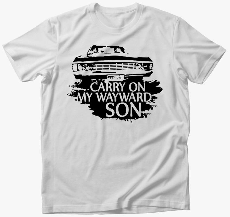 Carry on my wayward son majica