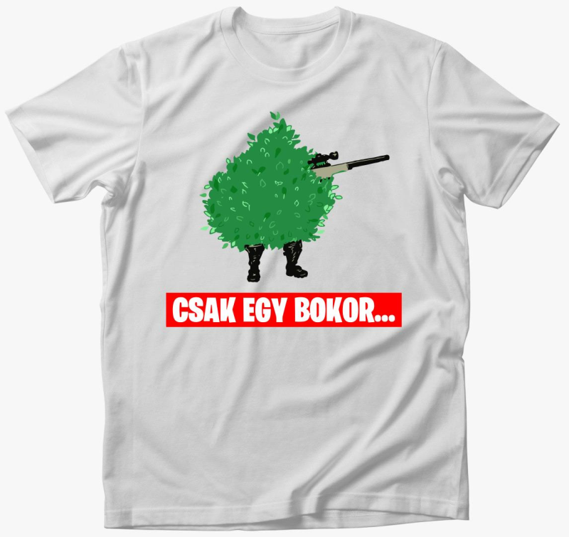 Fortnite csak bokor majica