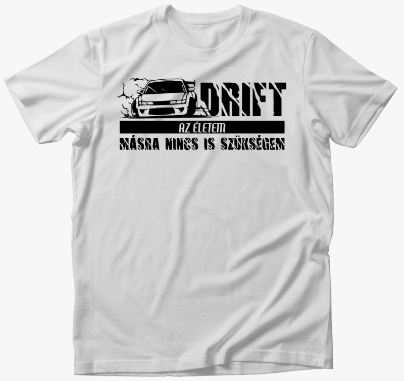 Drift je moje življenje majica