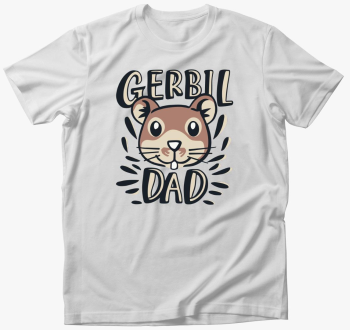 Gerbil Dad majica