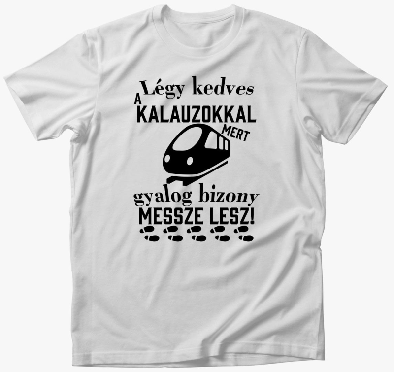 kedves kalauzokkal majica