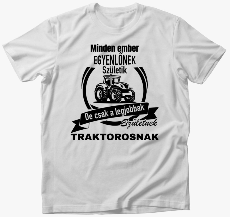 Vsak ember de legjobbak traktorosnak majica