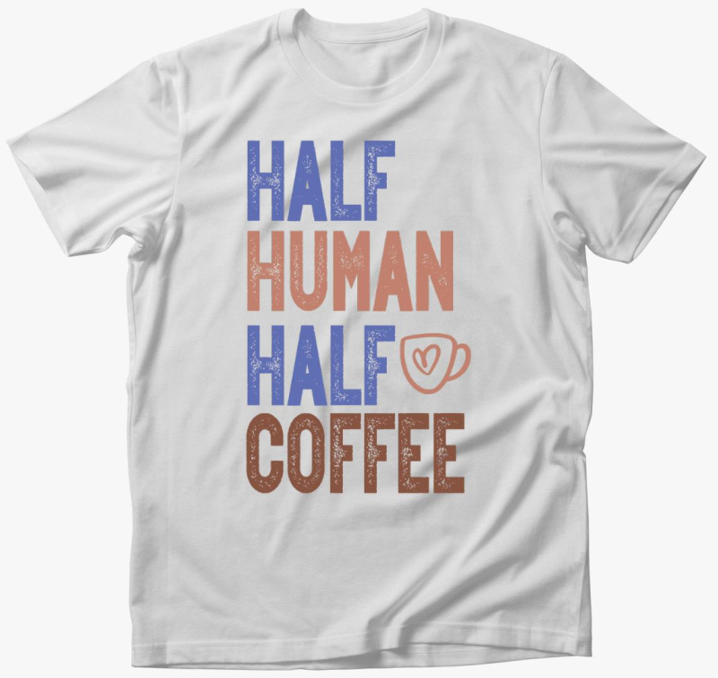 Half Human Half Coffee majica