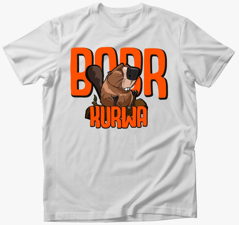 Bobr Kurwa smešno majica 1