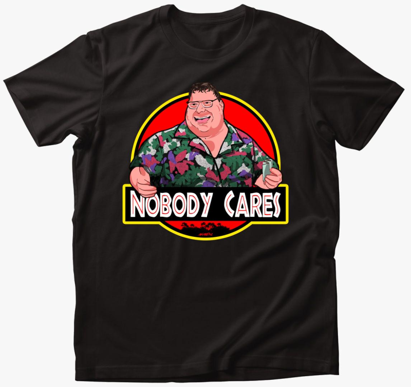 Nobody Cares majica