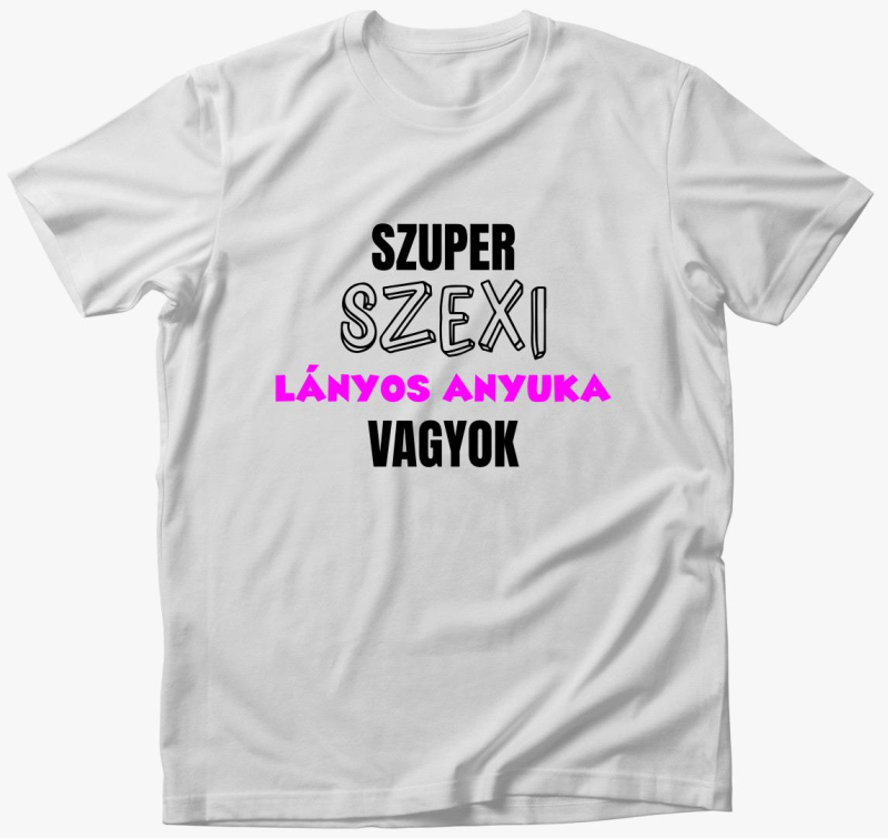 Szuper szexi anyuka sem majica