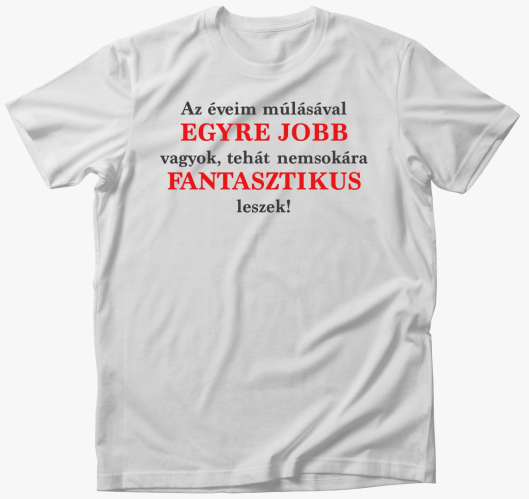 egyre jobb sem majica