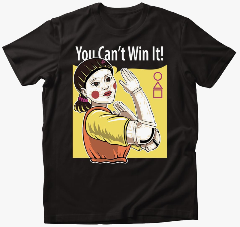 You can't win majica