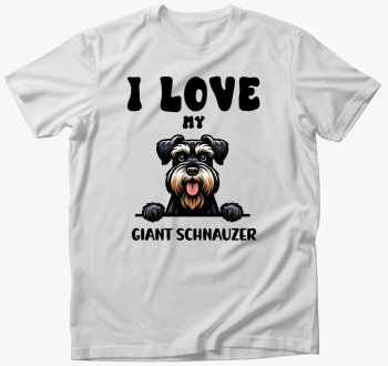 I love my giant schnauzer majica
