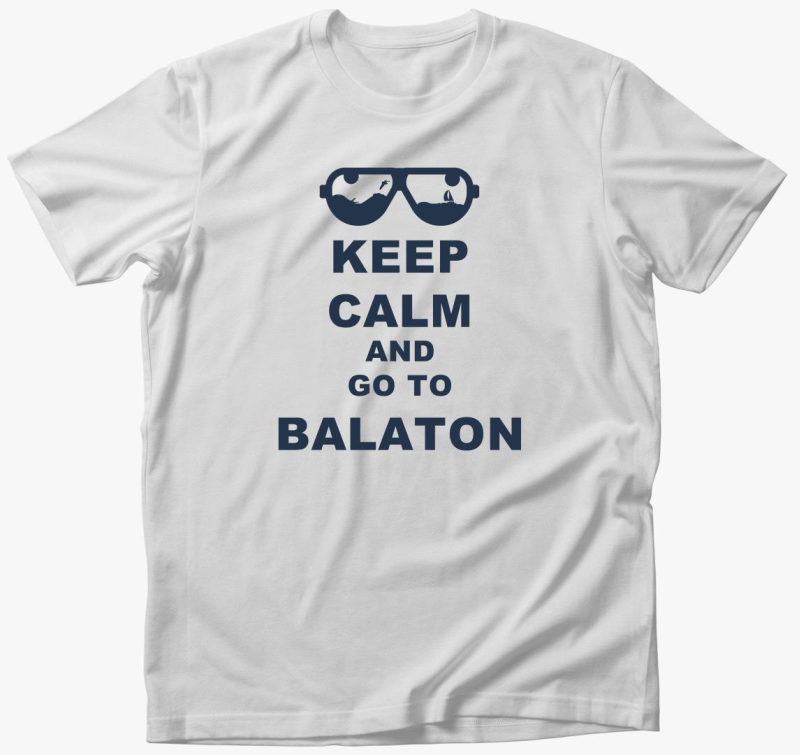 Keep calm and go to Balaton majica