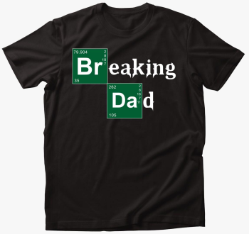 Breaking DAD majica