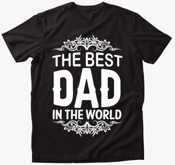The best Dad bela ma