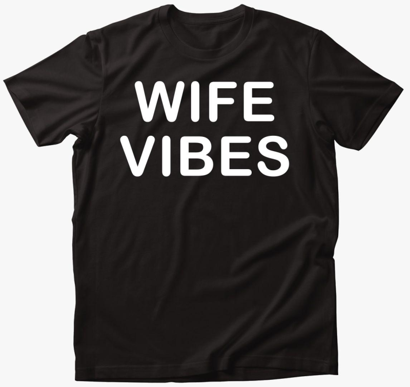 wife vibes majica