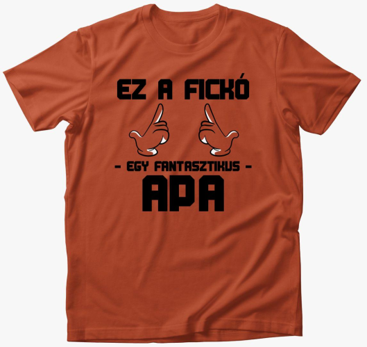 Ez fantasztikus Oče majica
