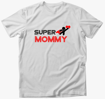 Super Mommy Majica