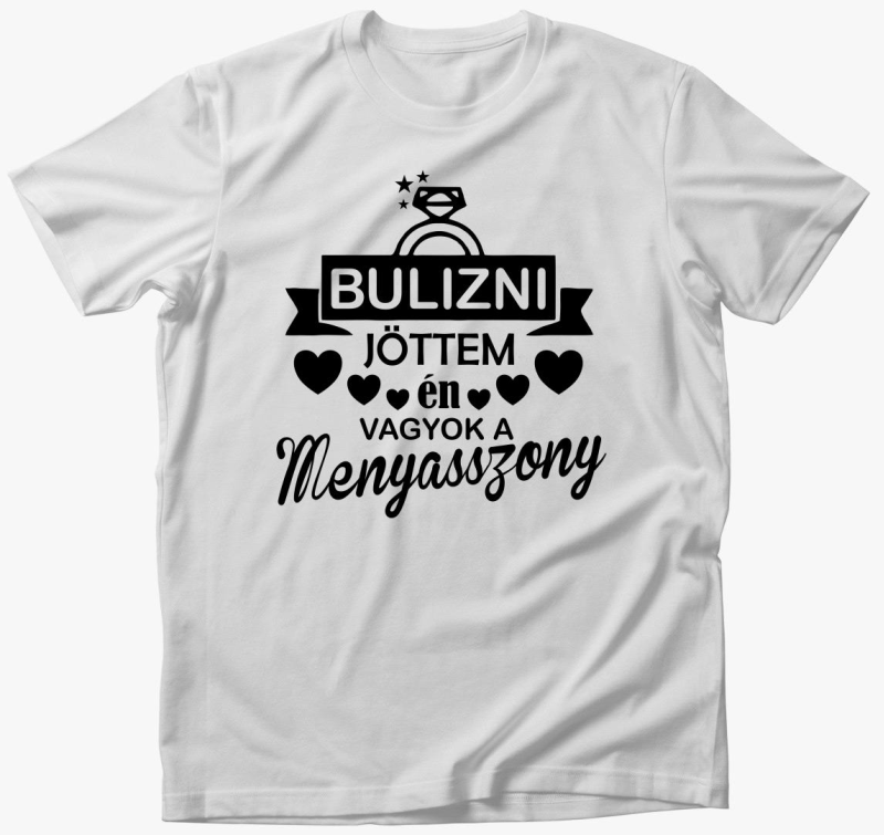 Bulizni sem menyasszony majica