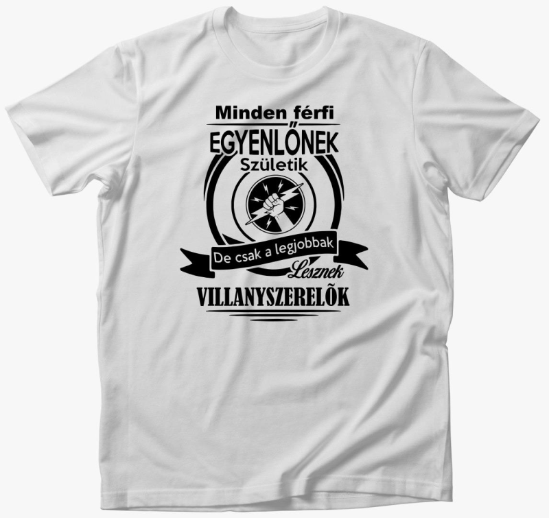 Vsak de csak legjobbak lesznek majica