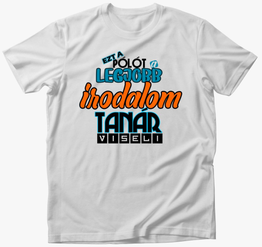 Irodalom učitelj majica