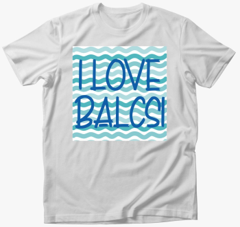 I love Balcsi majica