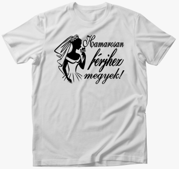 Hamarosan megyek men...