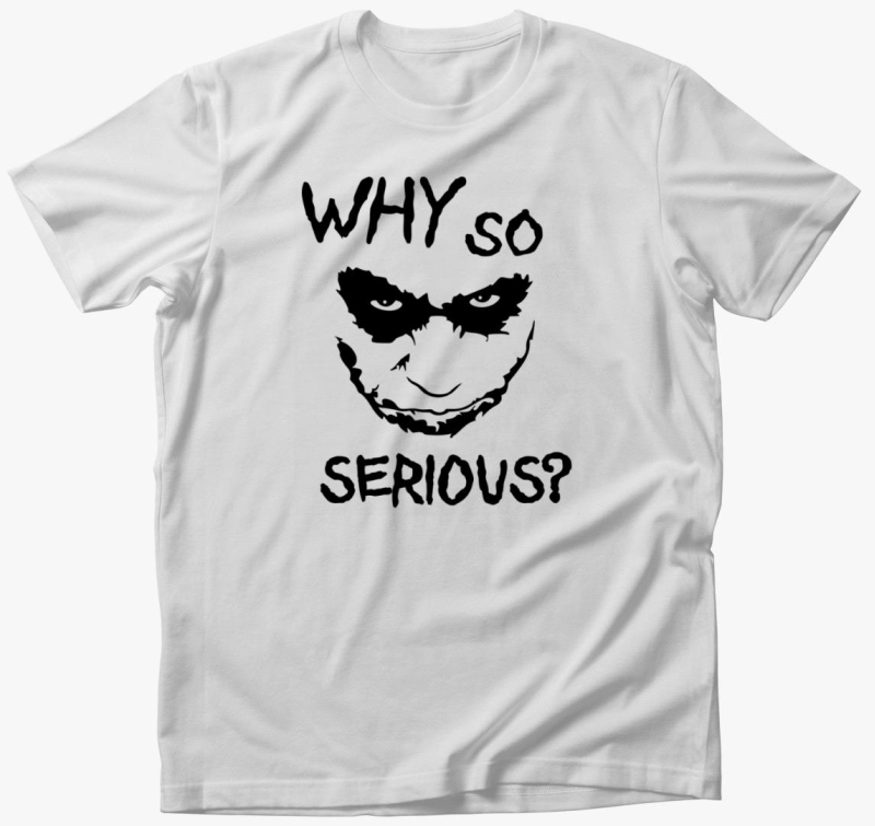Joker Why So Serious majica