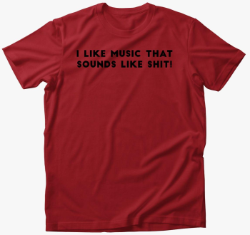 I like music that so...