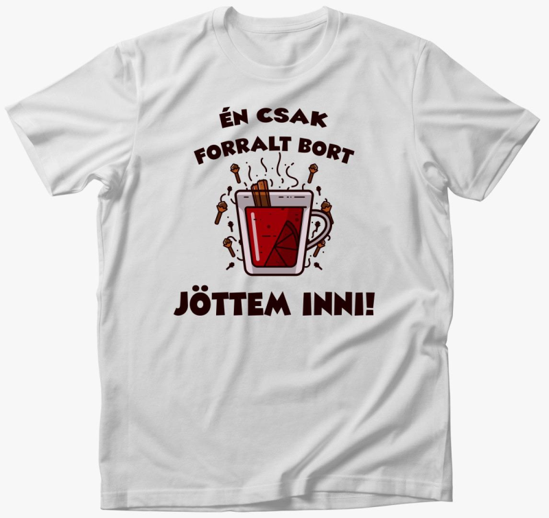 csak forralt bort inni majica