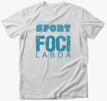 Vsak sport focis majica