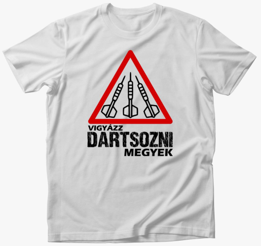 dartsozni megyek majica