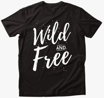 Wild and Free majica - bela minta