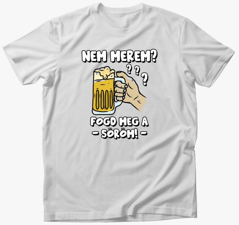 Ne merem? Fogd meg majica