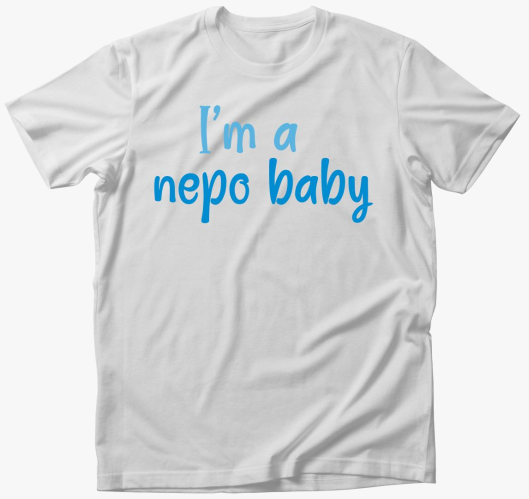 I'm nepo baby (modra) felirato...