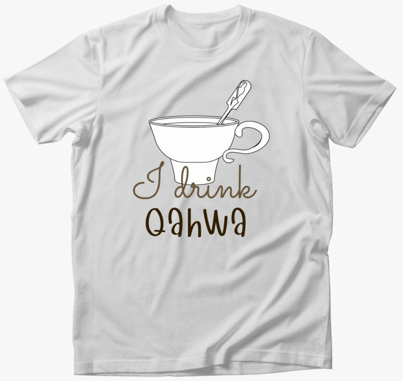 I drink Qahwa - majica