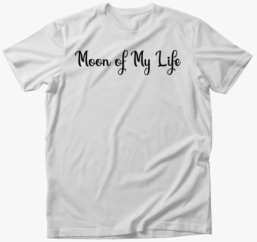 Moon of My Life - harca majica