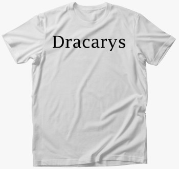 Dracarys - harca majica