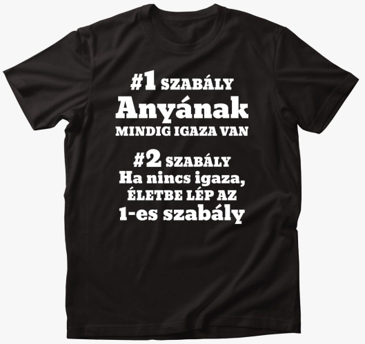 mindig igaza je majica