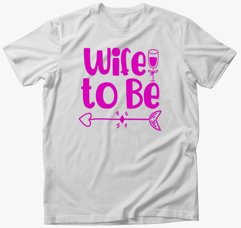 Wife to be pink majica