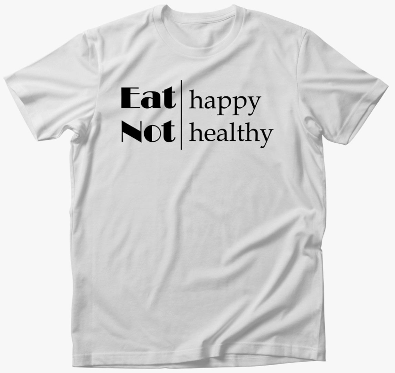 Eat happy majica