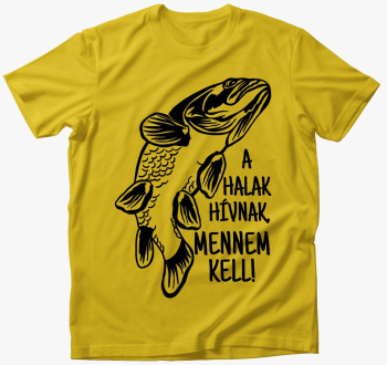 halak mennem kell ma
