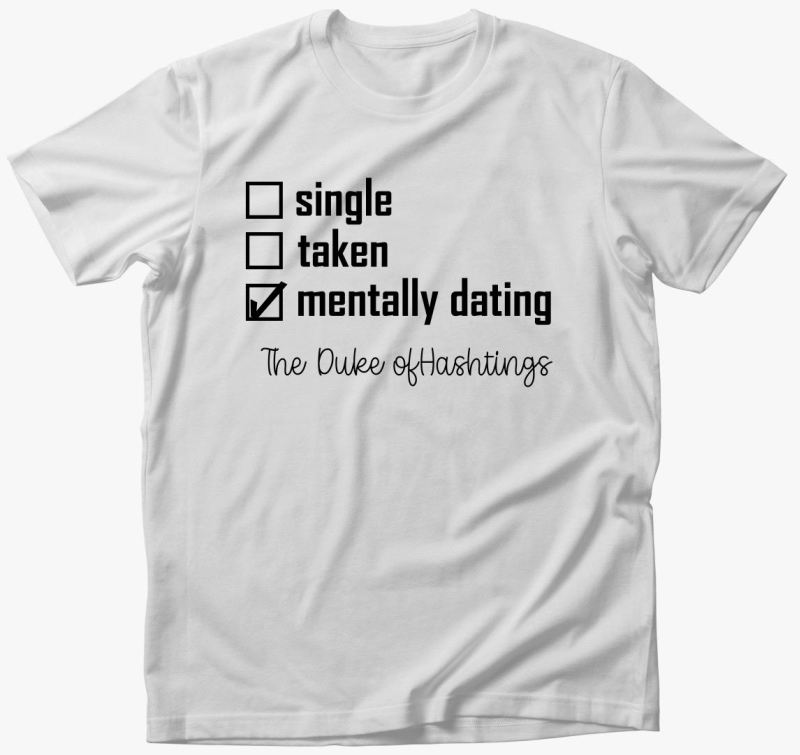 Mentally dating Duke majica