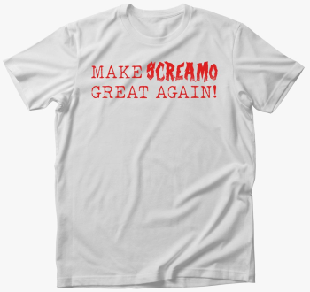 Make Sreamo Great Agan! majica