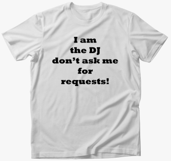 DJ requests majica