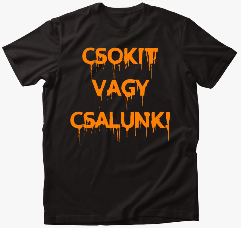 Csokitvagycsalunk majica
