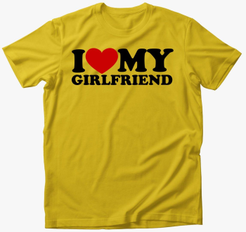I love my girlfriend