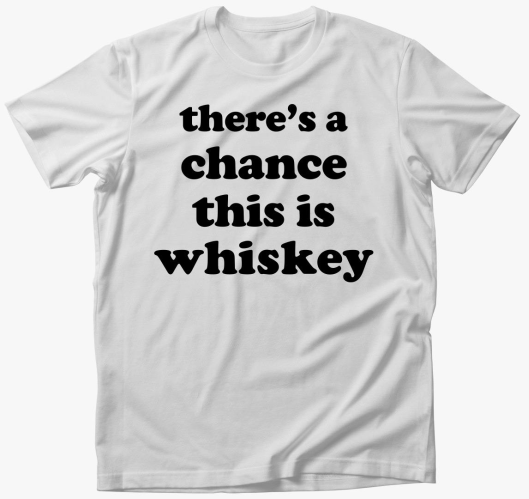 whiskey chance majica