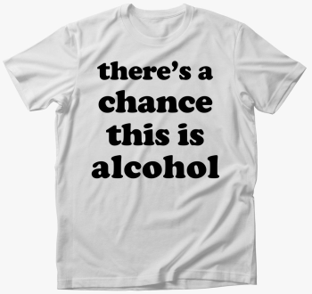 alcohol chance majica