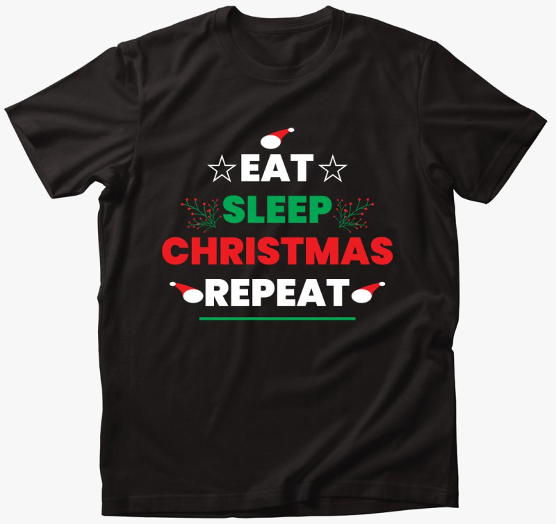 Eat sleep christmas repeat majica