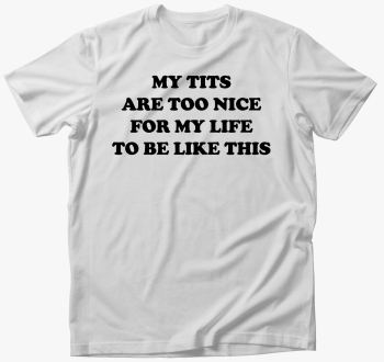 my tits majica