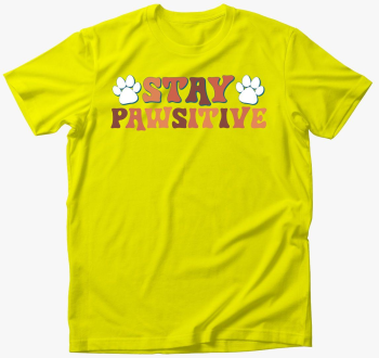 Pawsitive majica